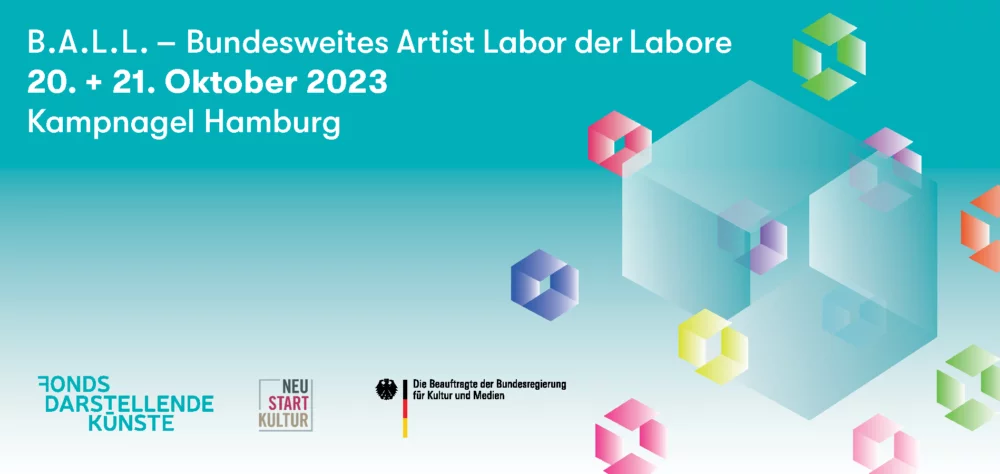 Tile with different colored diamonds distributed on the right side of the image and the following text: BALL - Bundesweites Artist Labor der Labore, October 20 and 21, 2023, Kamnagel Hamburg. Bottom right logos of the Fonds, Neustart Kultur and the Federal Government Commissioner for Culture and the Medi